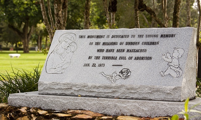 This monument at Our Lady Queen of Heaven Cemetery is "dedicated to the loving memory of the millions of unborn children massacred by abortion."